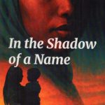 In the Shadow Of a Name